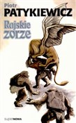 polish book : Rajskie zo... - Piotr Patykiewicz