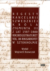 Picture of Regesty Kancelarii Szwedzkiej króla Zygmunta I