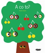 A co to? - Hector Dexet -  books in polish 