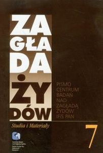 Picture of Zagłada Żydów Studia i Materiały /Rocznik 7/
