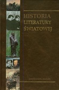 Picture of Historia Literatury Światowej tom 5 pozytywizm, realizm