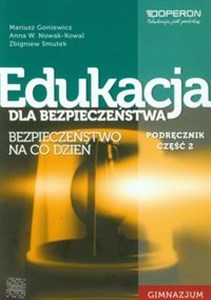 Picture of Edukacja dla bezpieczeństwa Podręcznik Część 2 Bezpieczeństwo na co dzień Gimnazjum