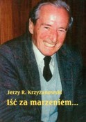 polish book : Iść za mar... - Jerzy R. Krzyżanowski