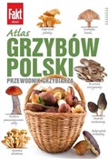 Atlas grzy... - Marek Snowarski -  books in polish 