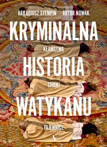 Picture of Kryminalna historia Watykanu