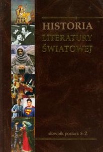 Picture of Historia Literatury Światowej Tom 16 słownik postaci: S-Ż