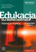 Zobacz : Edukacja d... - Mariusz Goniewicz, Anna W. Nowak-Kowal, Zbigniew Smutek