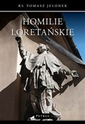 Homilie Lo... - Tomasz Jelonek -  Polish Bookstore 