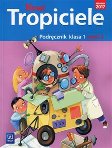 Picture of Nowi tropiciele 1 Podręcznik Część 3 Szkoła podstawowa