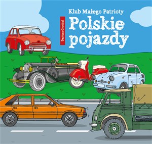 Obrazek Klub Małego Patrioty Polskie pojazdy