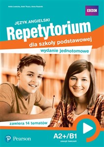 Obrazek Język angielski Repetytorium A2+/B1 Zeszyt ćwiczeń Szkoła podstawowa. Wydanie jednotomowe