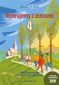 Picture of Katechizm 4 Wędrujemy z Jezusem Podręcznik Podręcznik do religii dla klasy 4 szkoły podstawowej