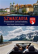 Szwajcaria... - Adriana Czupryn, Mirko Kaupat -  Książka z wysyłką do UK