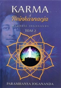 Picture of Karma i reinkarnacja Mądrość Joganandy Tom 2