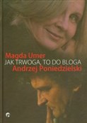Jak trwoga... - Magda Umer, Andrzej Poniedzielski - Ksiegarnia w UK