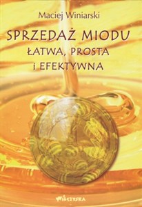 Picture of Sprzedaż miodu Łatwa, prosta i efektywna