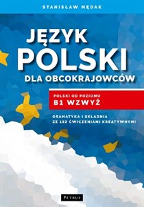 Picture of Język polski dla obcokrajowców Polski od poziomu B1 wzwyż