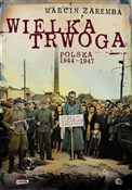 polish book : Wielka Trw... - Marcin Zaremba