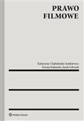 Prawo film... - Katarzyna Chałubińska-Jentkiewicz, Ksenia Kakareko, Jacek Sobczak -  foreign books in polish 
