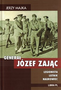 Picture of Generał Józef Zając Legionista Lotnik Naukowiec