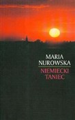Polska książka : Niemiecki ... - Maria Nurowska