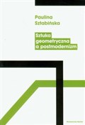Książka : Sztuka geo... - Paulina Sztabińska