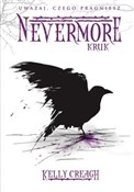 Nevermore ... - Kelly Creagh -  Książka z wysyłką do UK