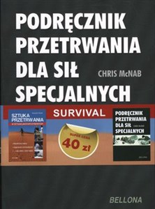 Picture of Podręcznik przetrwania dla sił specjalnych / Sztuka przetrwania w sytuacjach kryzysowych