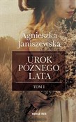 Urok późne... - Agnieszka Janiszewska -  books in polish 