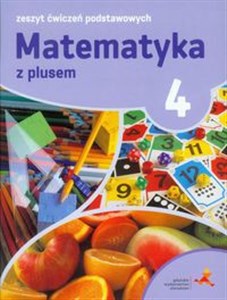 Picture of Matematyka z plusem 4 Zeszyt ćwiczeń podstawowych Szkoła podstawowa
