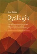 Dysfagia z... - Ewa Boksa -  books in polish 