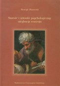 Starość i ... - Henryk Olszewski -  books in polish 