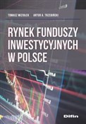 Rynek fund... - Tomasz Miziołek, Artur A. Trzebiński -  Polish Bookstore 