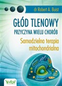 Głód tleno... - Robert A. Buist -  Polish Bookstore 