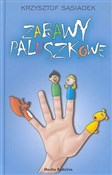 Polska książka : Zabawy pal... - Krzysztof Sąsiadek
