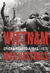 Picture of Wietnam Epicka tragedia 1945-1975