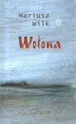 Wołoka - Mariusz Wilk -  Książka z wysyłką do UK