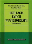 Regulacja ... - Robert L. Leahy, Dennis Tirch, Lisa A. Napolitano -  books in polish 