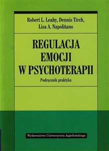 Obrazek Regulacja emocji w psychoterapii Podręcznik praktyka
