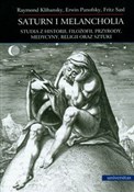 Książka : Saturn i m... - Raymond Klibansky, Erwin Panofsky, Fritz Saxl