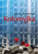 Kołomyjka - Maciej Patkowski - Ksiegarnia w UK
