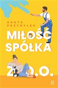 Miłość spó... - Agata Przybyłek -  books in polish 