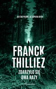 Książka : Zdarzyło s... - Franck Thilliez