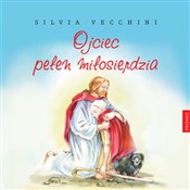 Ojciec peł... - Silvia Vecchini -  books from Poland