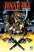 Jonah Hex ... - Justin Gray, Jimmy Palmiotti -  foreign books in polish 