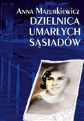 polish book : Dzielnica ... - Anna Mazurkiewicz