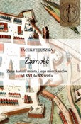 Książka : Zamość Zar... - Jacek Feduszka