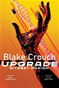 Zobacz : Upgrade Wy... - Blake Crouch