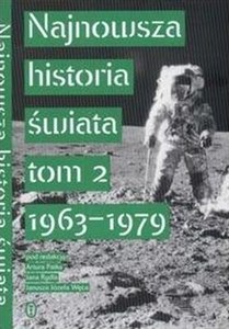 Picture of Najnowsza historia świata Tom 2 1963 - 1979