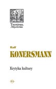 Krytyka ku... - Ralf Konersmann -  books from Poland
